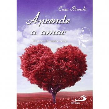 Aprende a amar: El amor lo vence todo: 7
