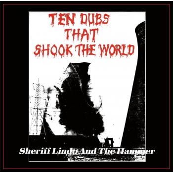 Ten Dubs That Shook the World - Limited Edition Vinyl LP