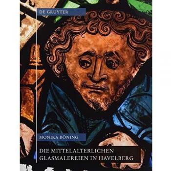 Die mittelalterlichen Glasmalereien in Havelberg mit Beetzendorf und Jerichow: XIX,4