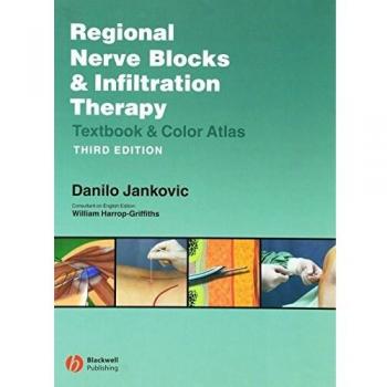 Regional Nerve Blocks and Infiltration Therapy: Textbook and Color Atlas