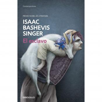 El esclavo - Isaac Bashevis Singer