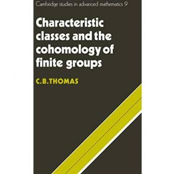Characteristic Classes And The Cohomology Of Finite Groups: 9