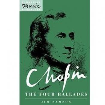 Chopin: Las Cuatro Baladas - Guía de Música de Cambridge (Tapa Dura)