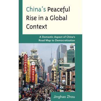 China's Peaceful Rise: A Comprehensive Analysis of Democratization and Global Impact