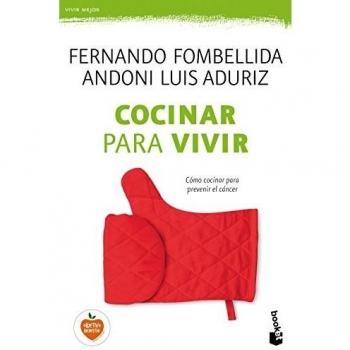 Cocinar para vivir: 1 - Fombellida, Fernando;Luis Aduriz, Andoni