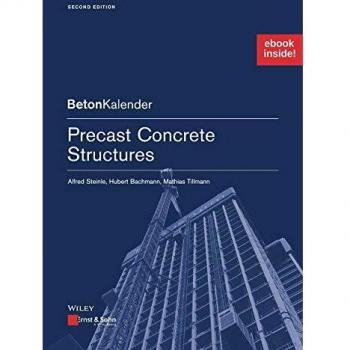 Precast Concrete Structures: