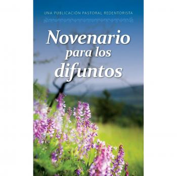 Novena for the Deceased: Redemptorist Missionaries Edition