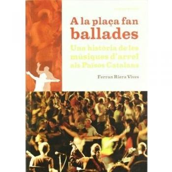 A la plaça fan ballades: Una història de les músiques d'arrel als Països Catalans: 116