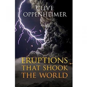 Eruptions that Shook the World