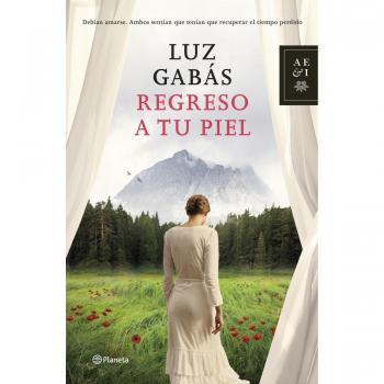 Regreso a tu piel - Luz Gabás
