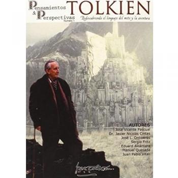 Tolkien. Redescubriendo El Lenguaje Del Mito Y La Aventura