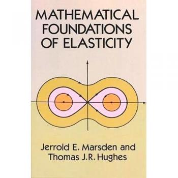 Mathematical Foundations of Elasticity