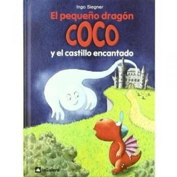 El Pequeño Dragón Coco Y El Castillo Encantado: 8 - Ingo Siegner