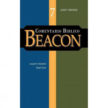 Beacon Biblical Commentary Volume 7 by A. F. Harper