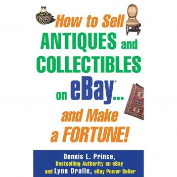 eBay Selling Guide for Antiques and Collectibles: Maximize Your Profits!