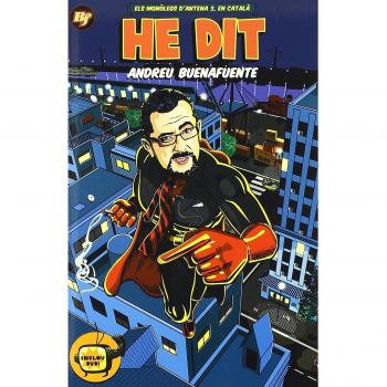 He dit - Andreu Buenafuente
