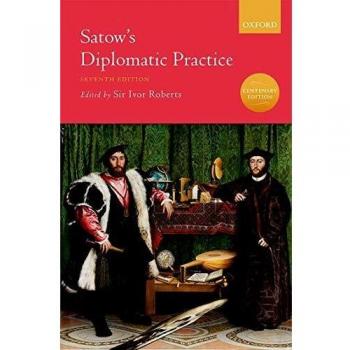 Satow's Diplomatic Practice