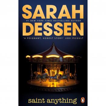Libro Saint Anything de Sarah Dessen - Novela juvenil sobre amistad y búsqueda de identidad