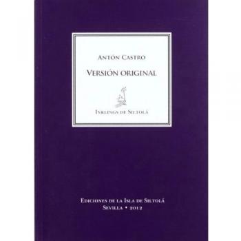 Versión original - Antón Castro