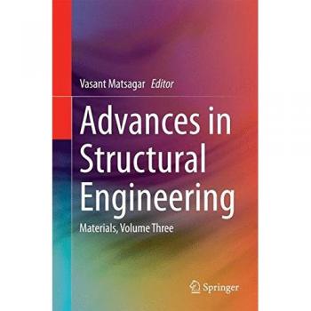 Advances in Structural Engineering: Materials, Volume Three: 3