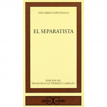 El separatista .
