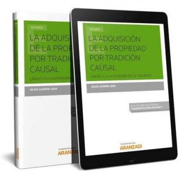 La adquisición de la propiedad por la tradición causal