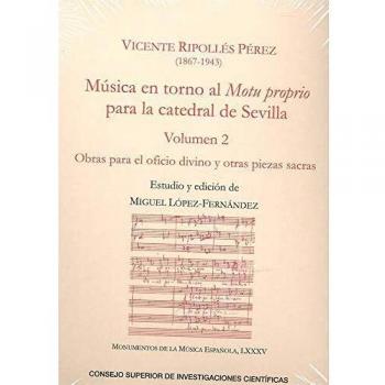 Música En Torno Al Motu Proprio para La Catedral De Sevilla. Volumen 2: 85