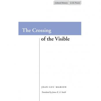 The Crossing of the Visible