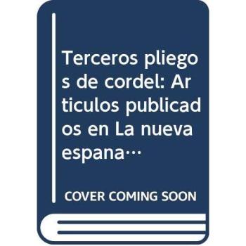 TERCEROS PLIEGOS DE CORDEL