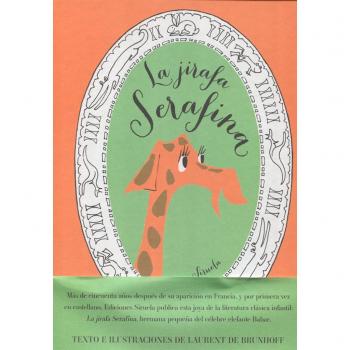 La jirafa Serafina: 8 - Laurent De Brunhoff