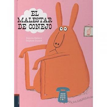 El malestar de Conejo - Ramona Badescu