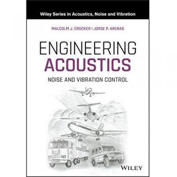 Engineering Acoustics: Noise and Vibration Control