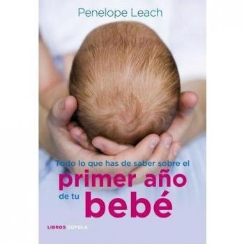 Todo lo que has de saber sobre el primer año de tu bebé