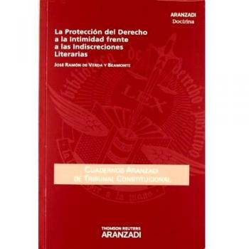 La Protección del Derecho a la Intimidad frente a las Indiscreciones Literarias: 29