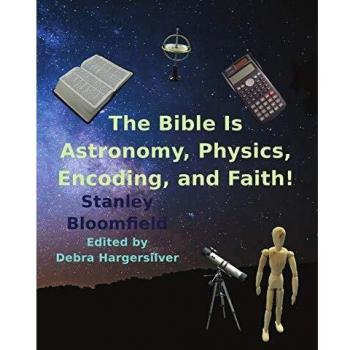 La Biblia: Astronomía, Física, Codificación y Fe - Descubre los Secretos de la Biblia