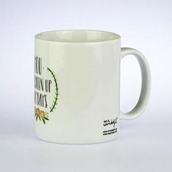 Mr. Wonderful Taza You Brighten up my Days