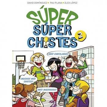 Súper Súperchistes 2: Para niños y niñas. Divertidos y graciosos para reír toda la Familia. Humor infantil fácil de entender
