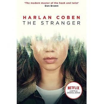 El Extraño: Un thriller cautivador del creador número uno de la exitosa serie de Netflix