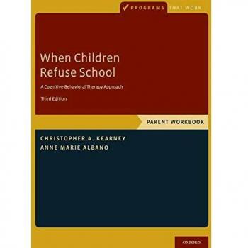 When Children Refuse School: Parent Workbook