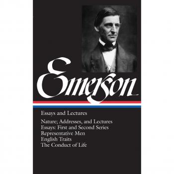 Ralph Waldo Emerson Essays and Lectures