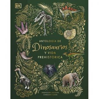 Antología de dinosaurios y vida prehistórica