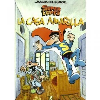 Superlópez. La casa amarilla