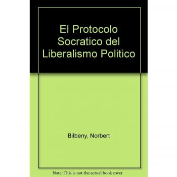 El protocolo socratico del liberalpolitico