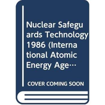 Nuclear Safeguards Technology: v. 1