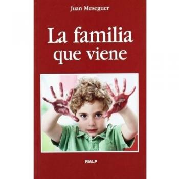 La familia que viene