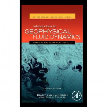 Geophysical Fluid Dynamics: Physical and Numerical Aspects (Academic Press)