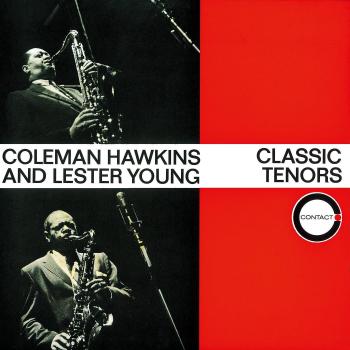 Classic Tenors - HAWKINS, COLEMAN