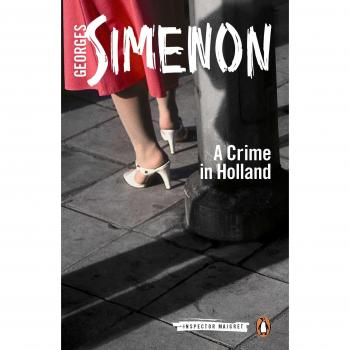 A Crime in Holland: Inspector Maigret #7