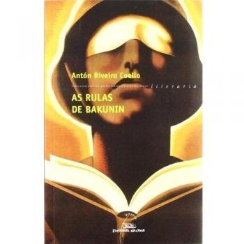 Rulas de bakunin, as