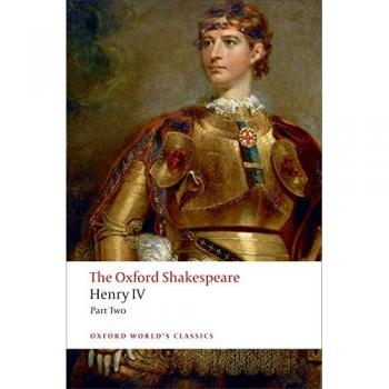 The Oxford Shakespeare: Henry IV, Part 2